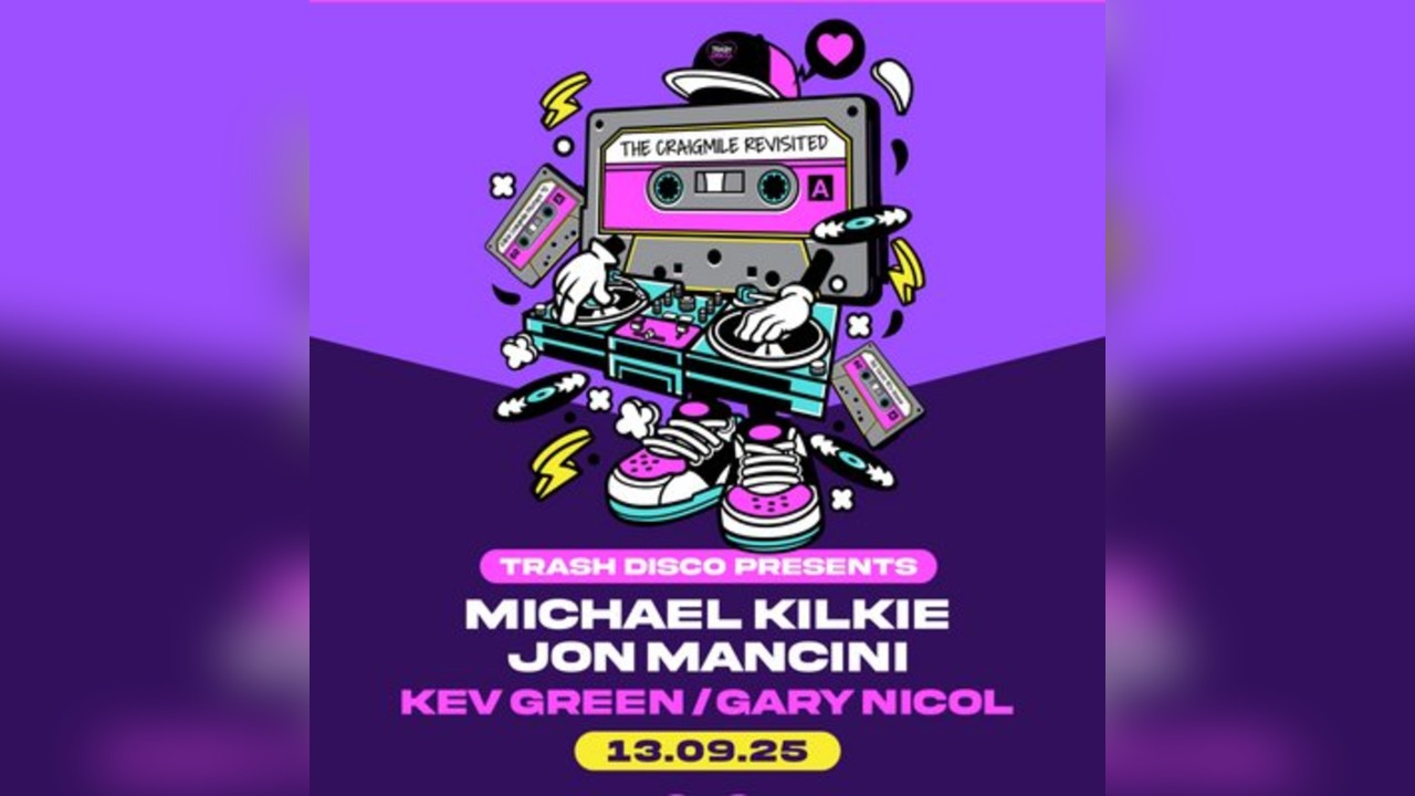 Trashdisco presents - Kilkie / Mancini @ The Craigmile