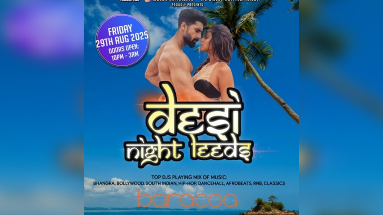 Desi Night Leeds