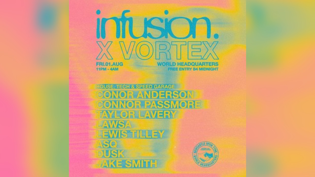 Infusion x Vortex - House/ Tech/Speed Garage - Free Party