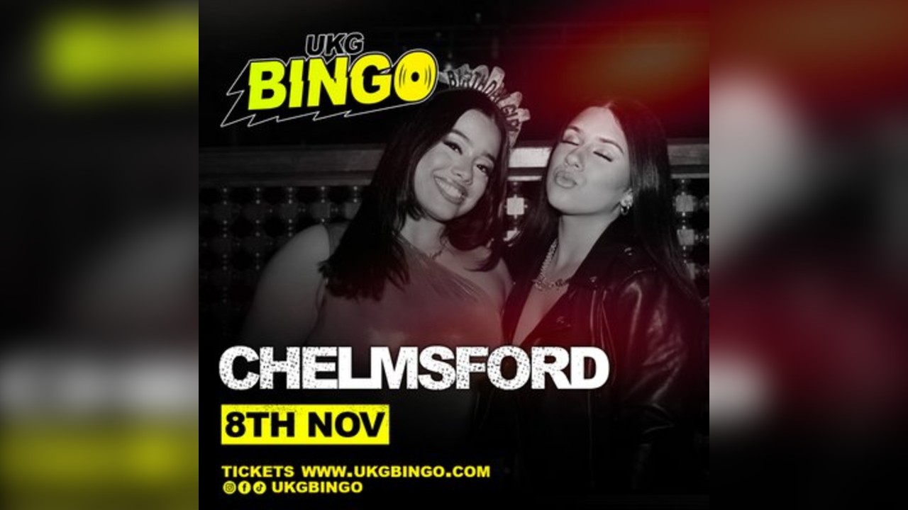 UKG BINGO Chelmsford