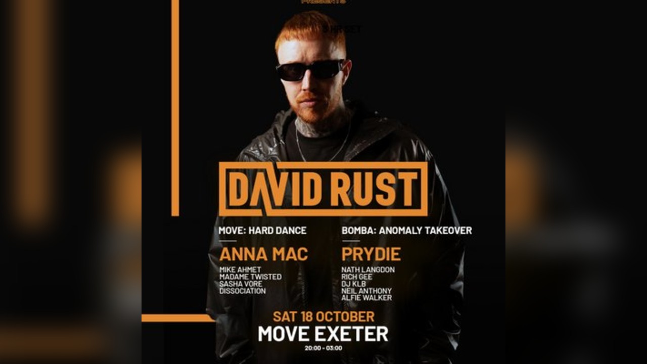 David Rust + Anna Mac + Prydie - Move 2 Floors - Exeter