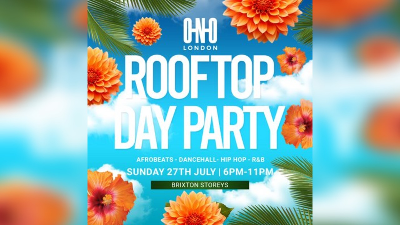 ONO LONDON - Summer Rooftop Day Party (July Edition)