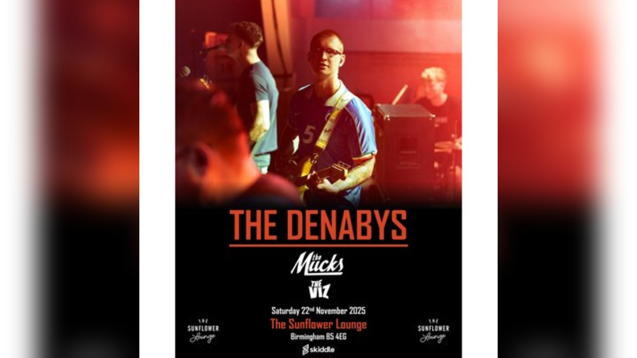 The Denabys | The Sunflower Lounge | Birmingham | 22/11/25