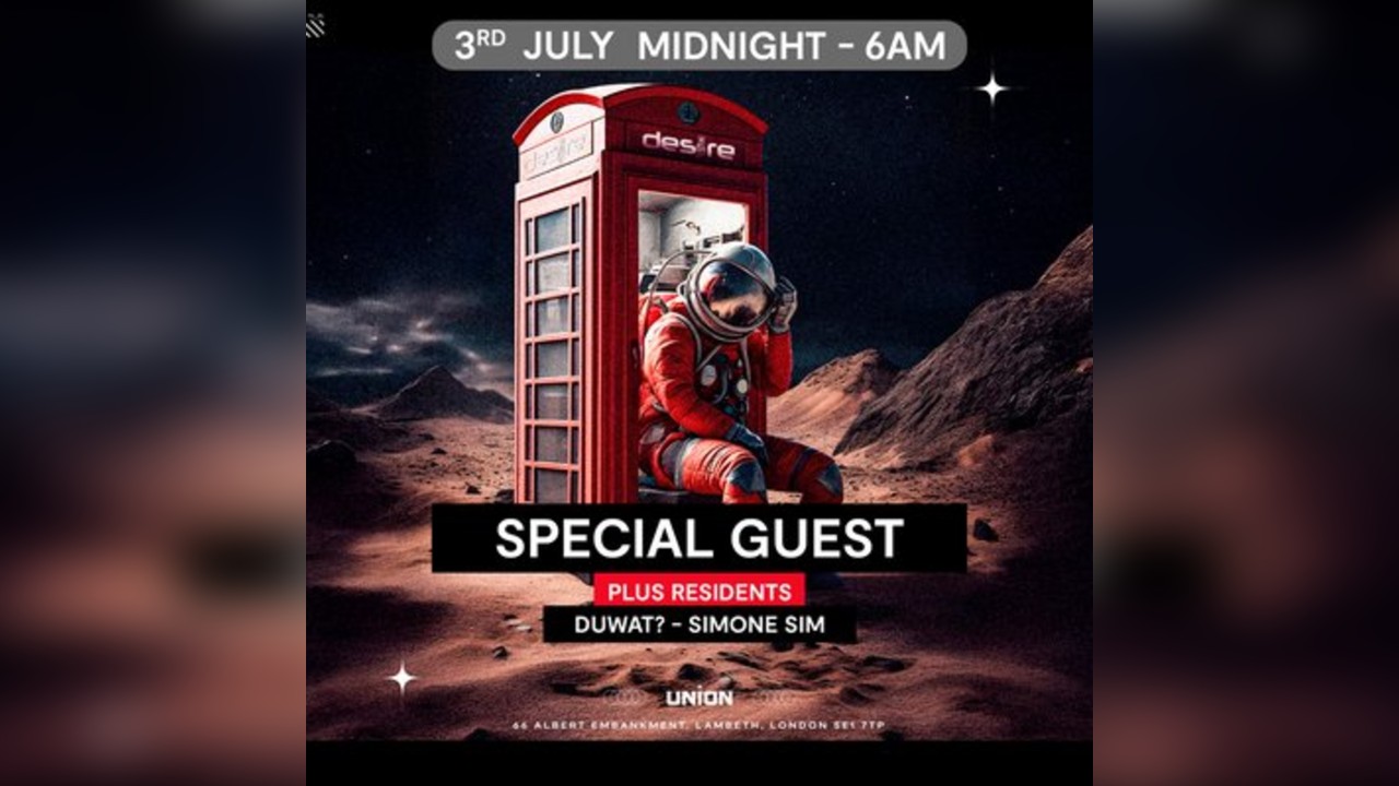 DESIRE - Weekly Thursday After Party - SPECIAL GUEST