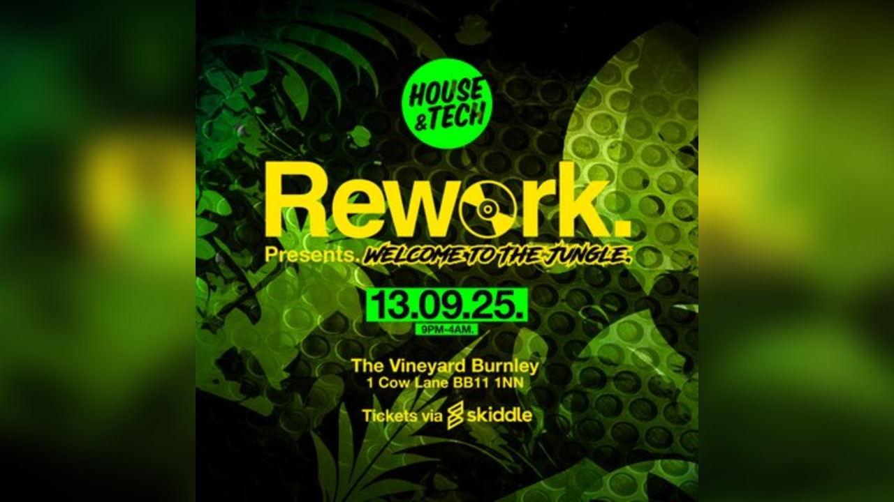 Rework Presents: Welcome To The Jungle