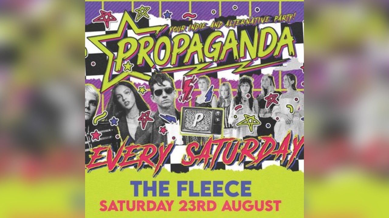 Propaganda Bristol - Your Indie & Alternative Party