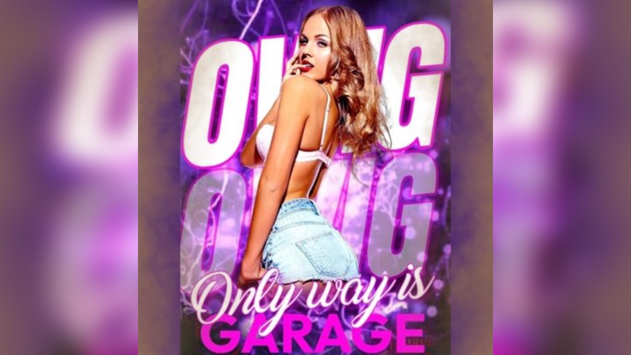 Only Way is Garage
