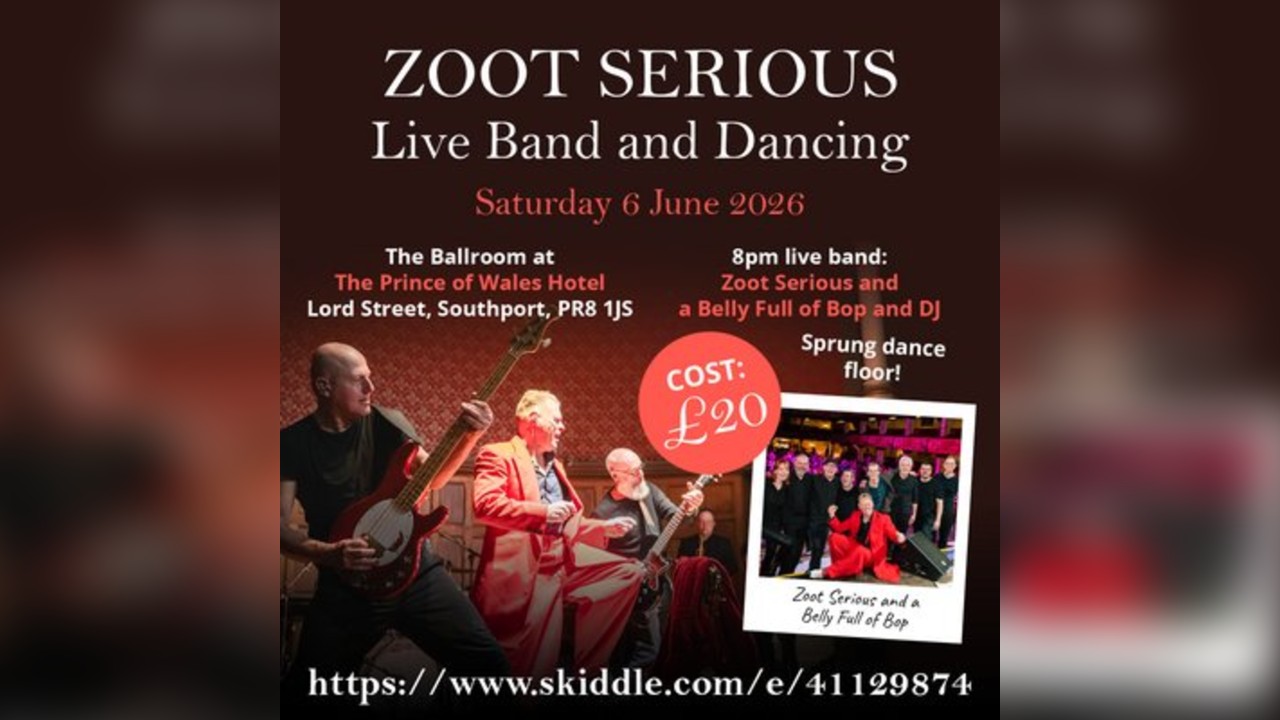 Zoot Serious and a Belly Full of Bop - Southport - Sprung floor