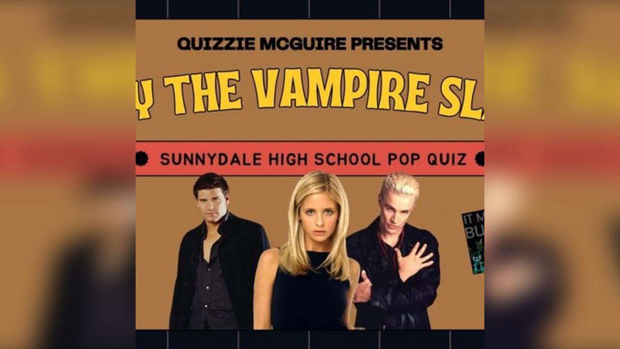 Buffy Quiz (London)