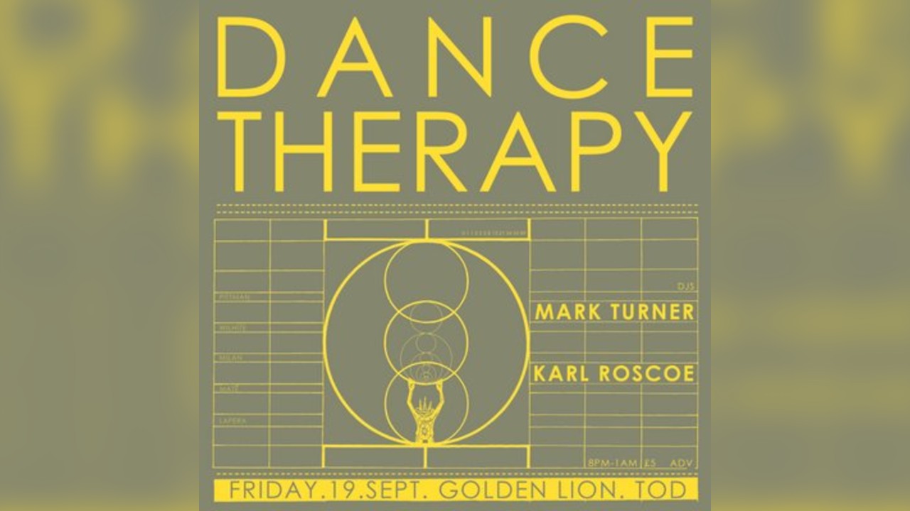 Dance Therapy with DJs Mark Turner and Karl Roscoe