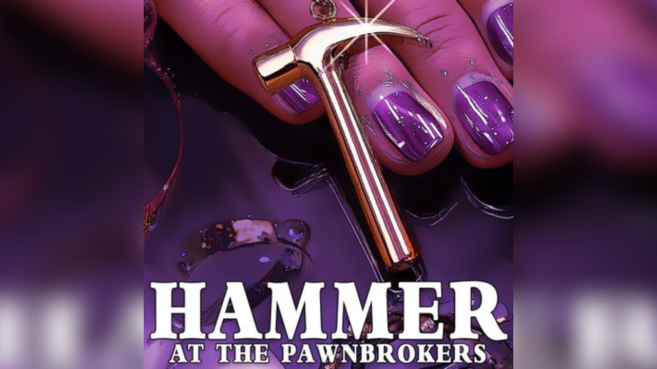 Nite School presents HAMMER (Feel My Bicep) at The Pawnbrokers