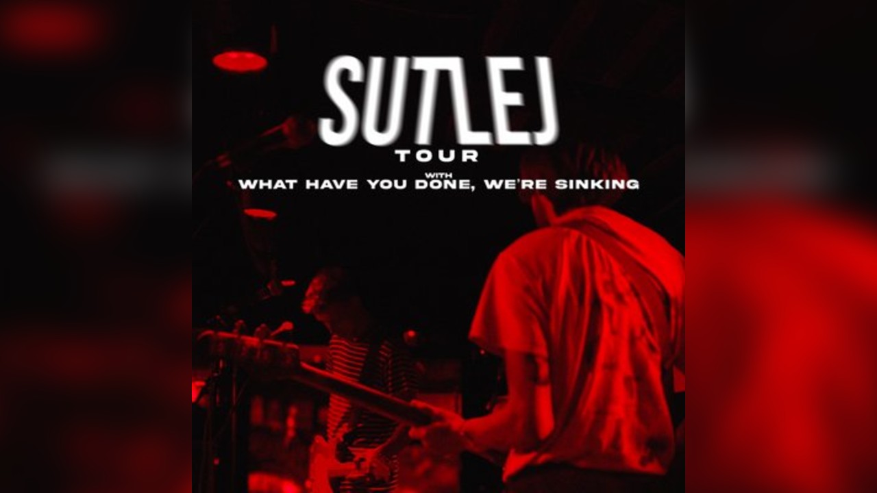 Sutlej UK Tour