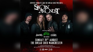 SWORN AMONGST - Bread Shed, Manchester