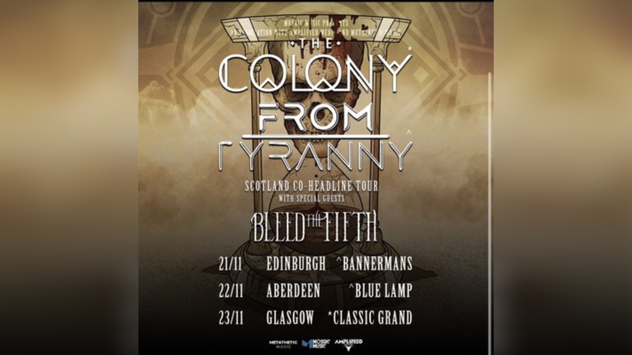 From Tyranny & The Colony + Support, Blue Lamp, Aberdeen