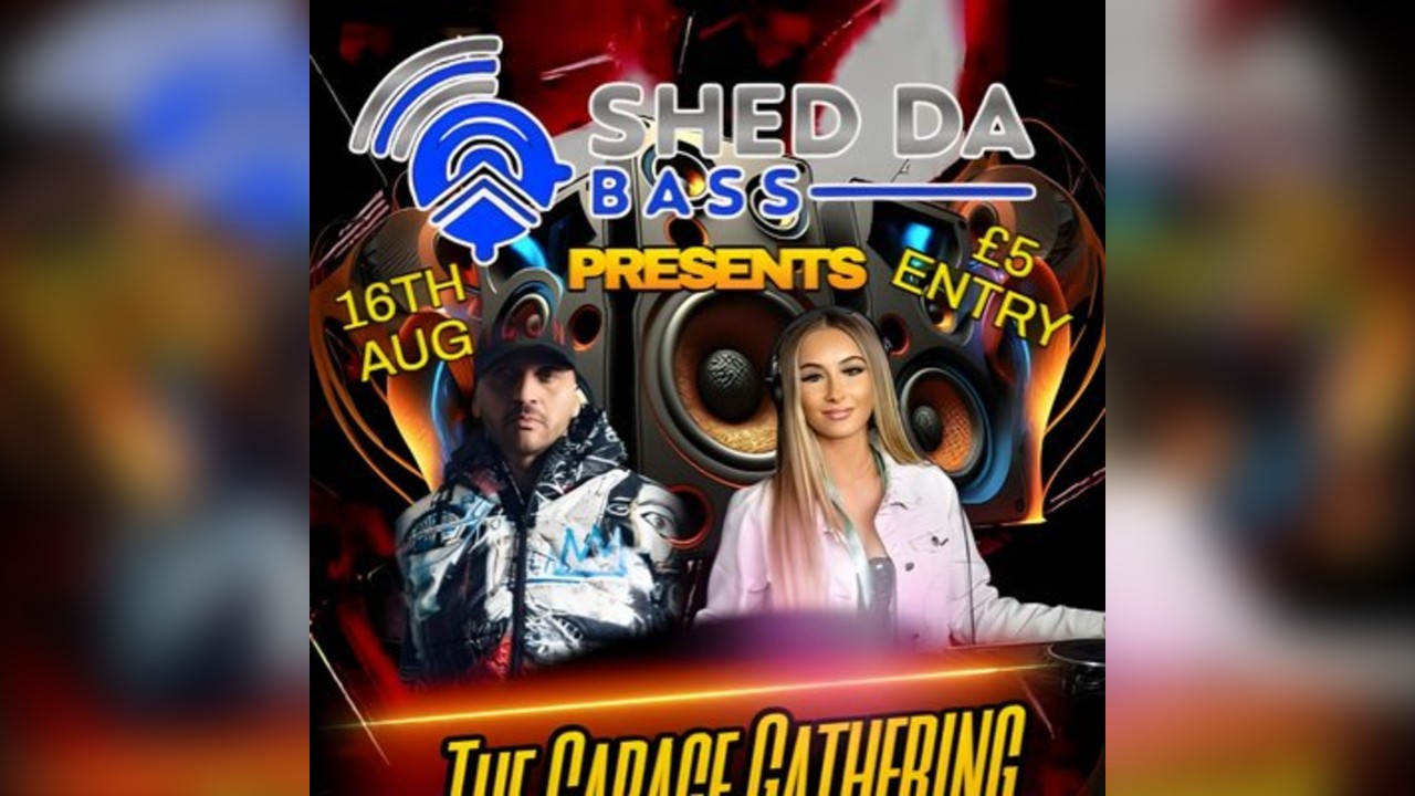 Shed Da Bass Brings The Garage Gathering