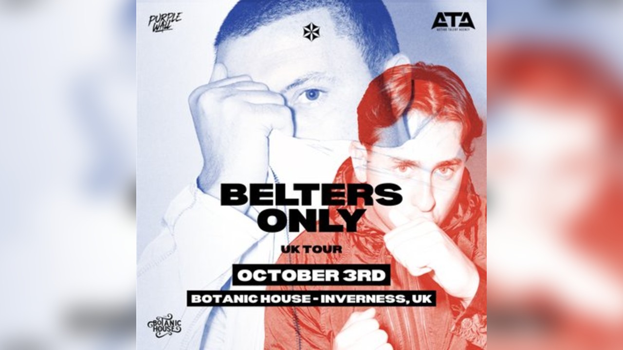 The Botanic Presents: Belters Only UK Tour 2025