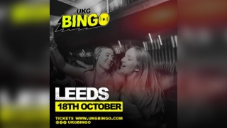 UKG BINGO SAT 18th Oct Leeds