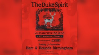 The Duke Spirit + Scrounge