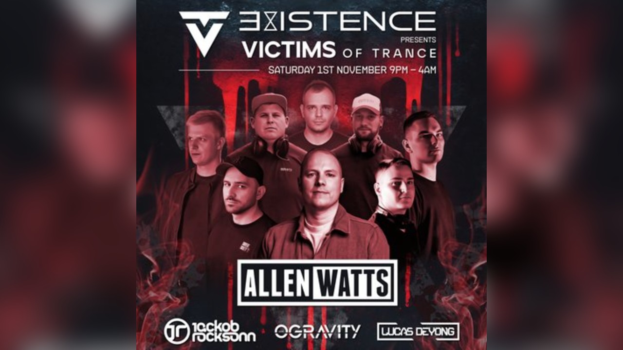 Existence presents Victims of Trance