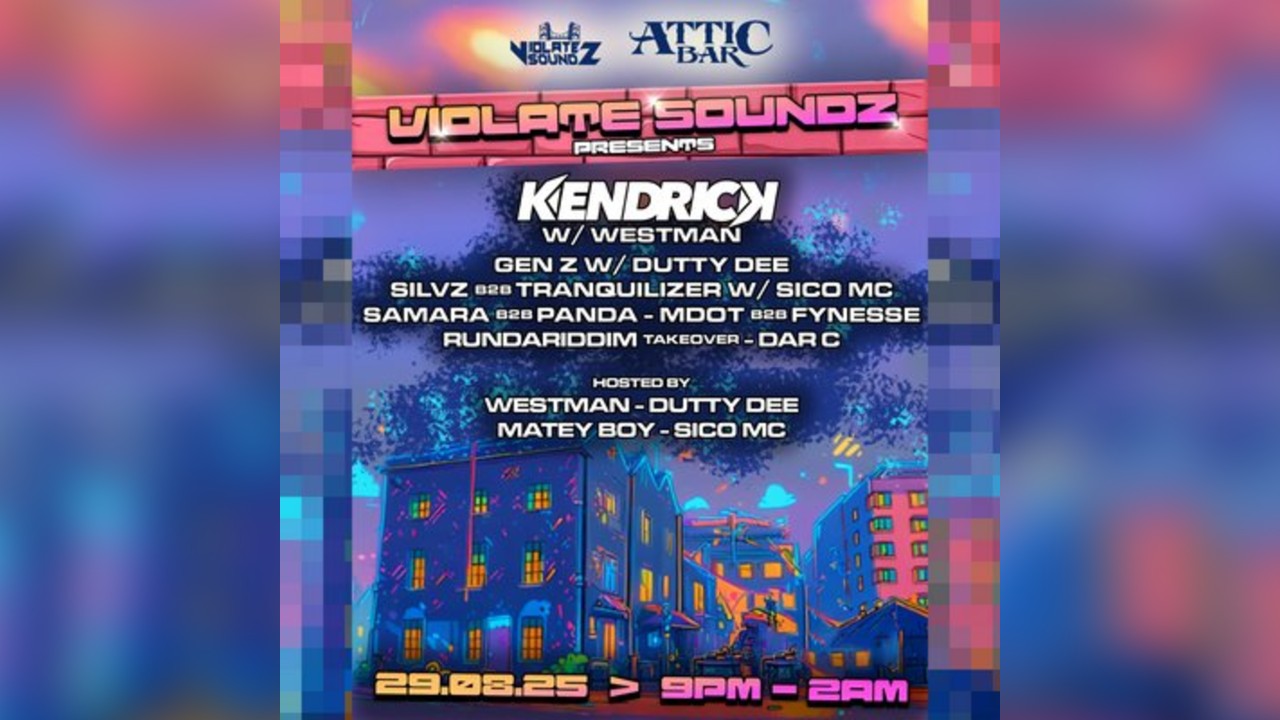 Violate Soundz - Kendrick w/ Westman + more