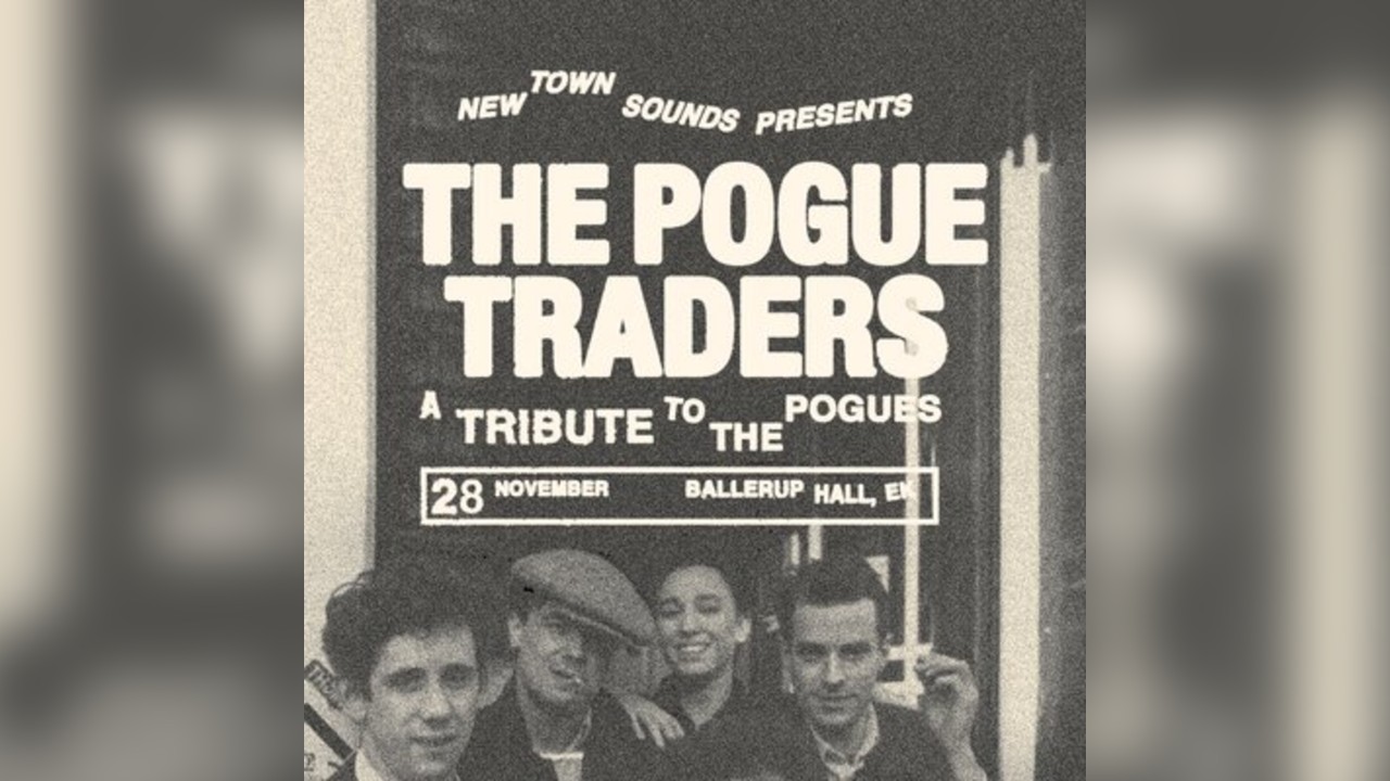 New Town Sounds Presents | The Pogue Traders