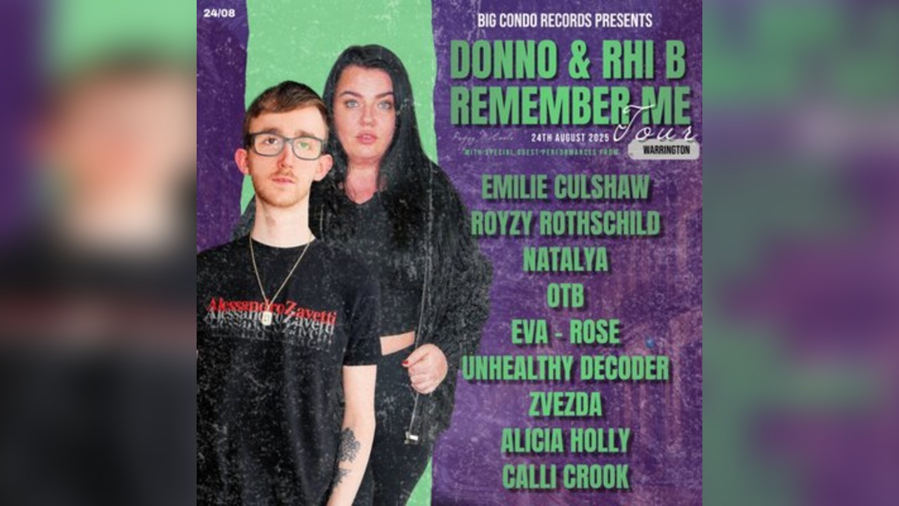 Big Condo Records Presents Donno & Rhi B Remember Me Warrington