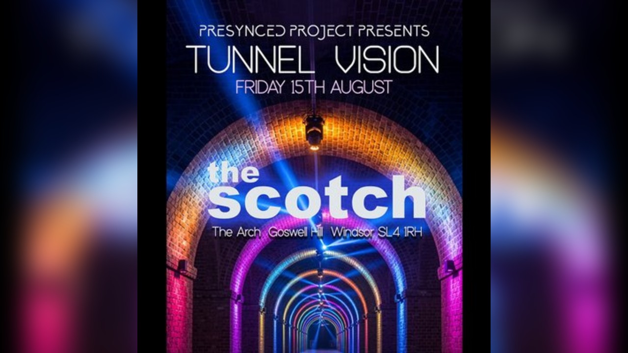 Tunnel Vision