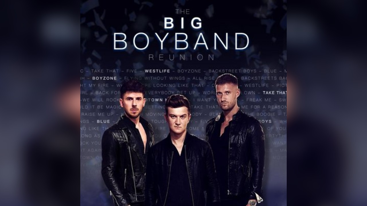 The Big Boyband Reunion - Supported by Jessica FL
