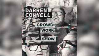 Darren Connell Crowd Work Show