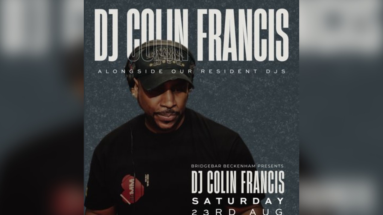 Bridgebar Presents: DJ Colin Francis
