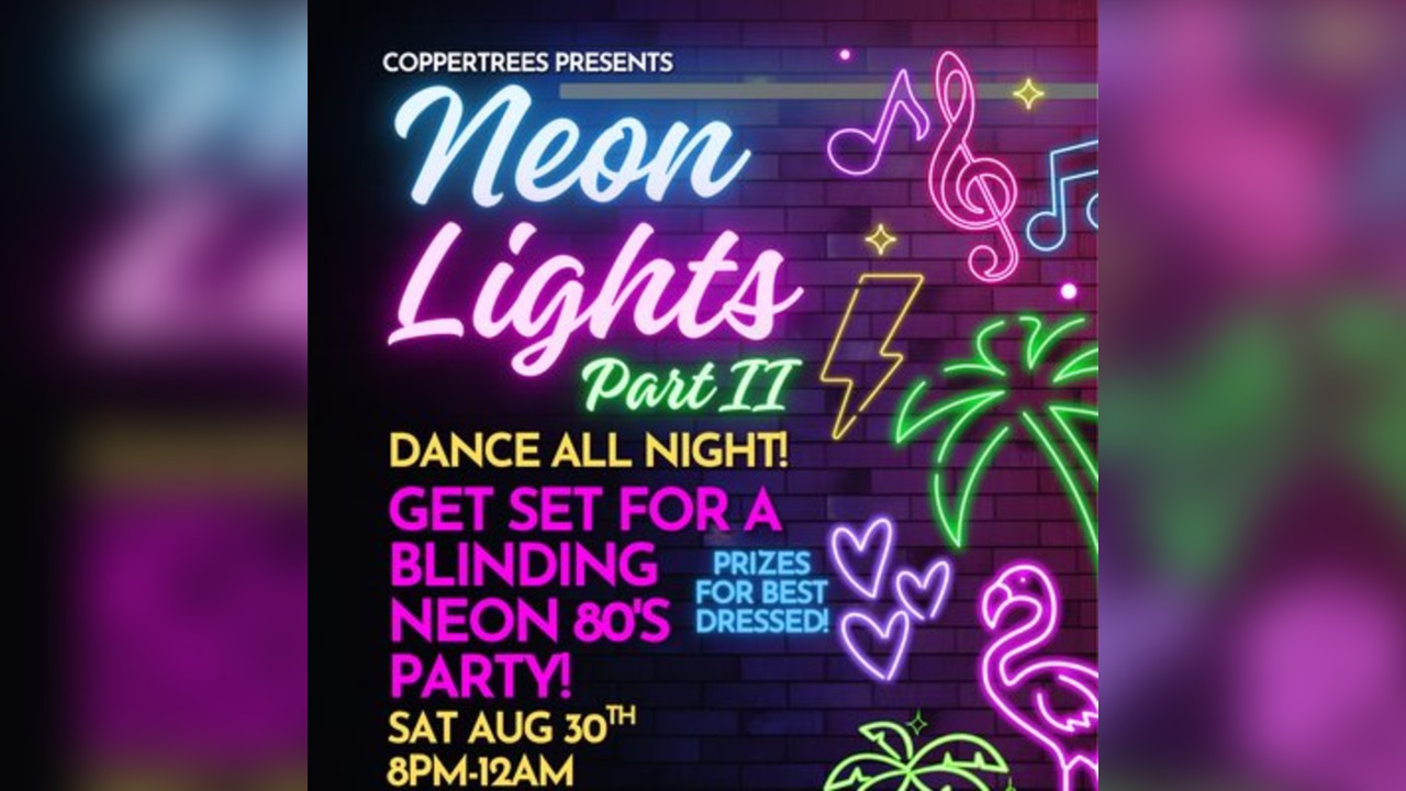 Neon Lights Part II - 80's Party Night