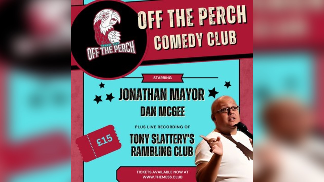 Off The Perch Comedy Club - July 2025