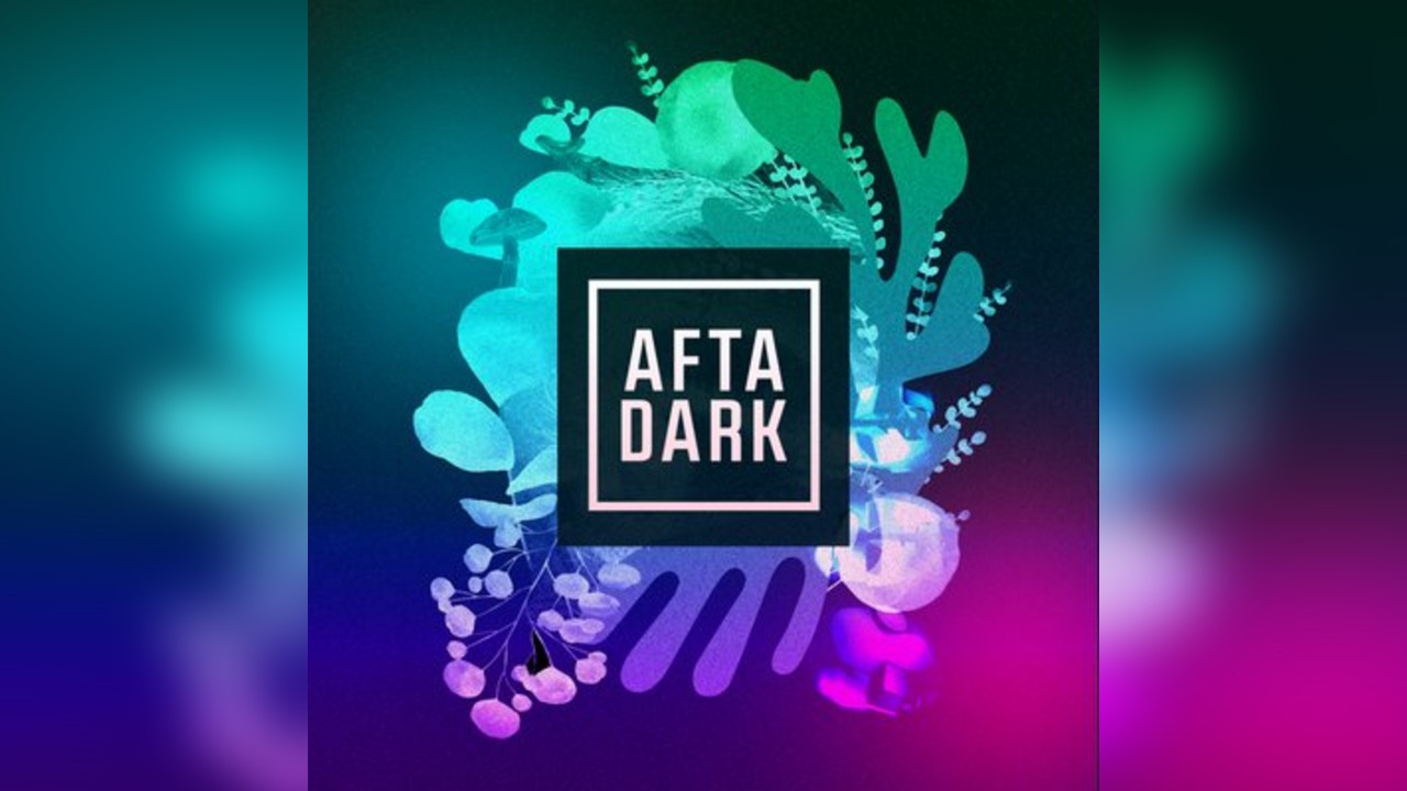 AFTA DARK x GLAS (Official Afterparty) - Sat 23rd August