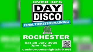Day Disco (Over 30's) - Saturday 26th July 2025