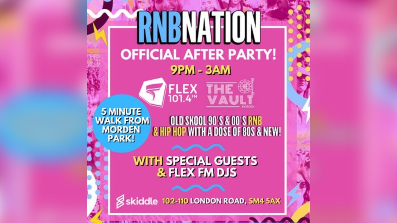 RNB Nation x Flex FM Official After Party