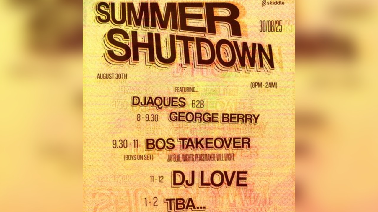 Summer Shutdown with DJ Love