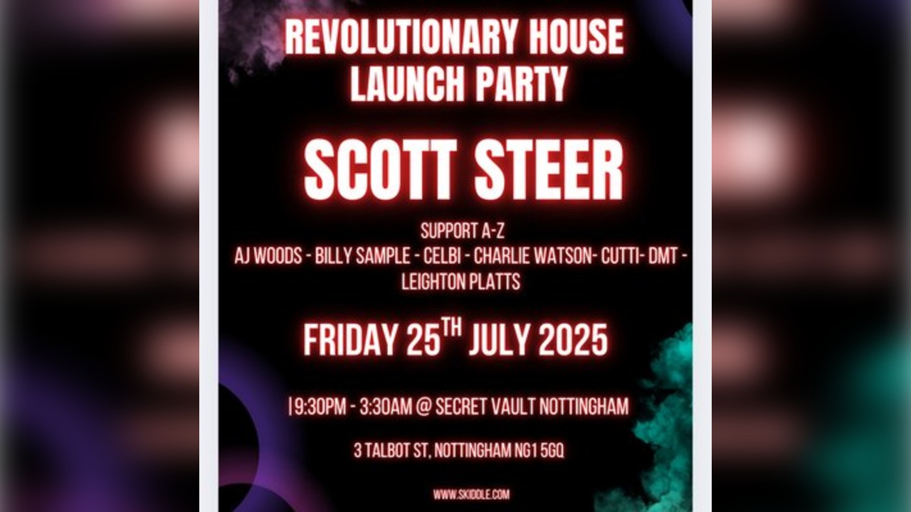 Scott Steer - Revolutionary House Launch Party