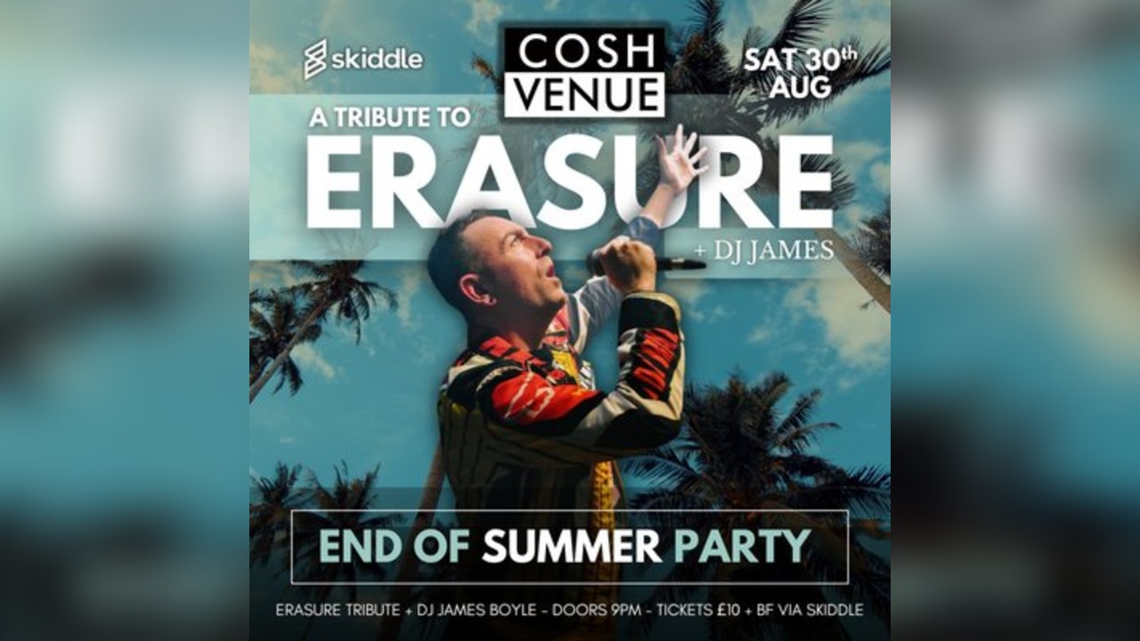 End of Summer Party: Erasure Tribute at the Cosh Venue