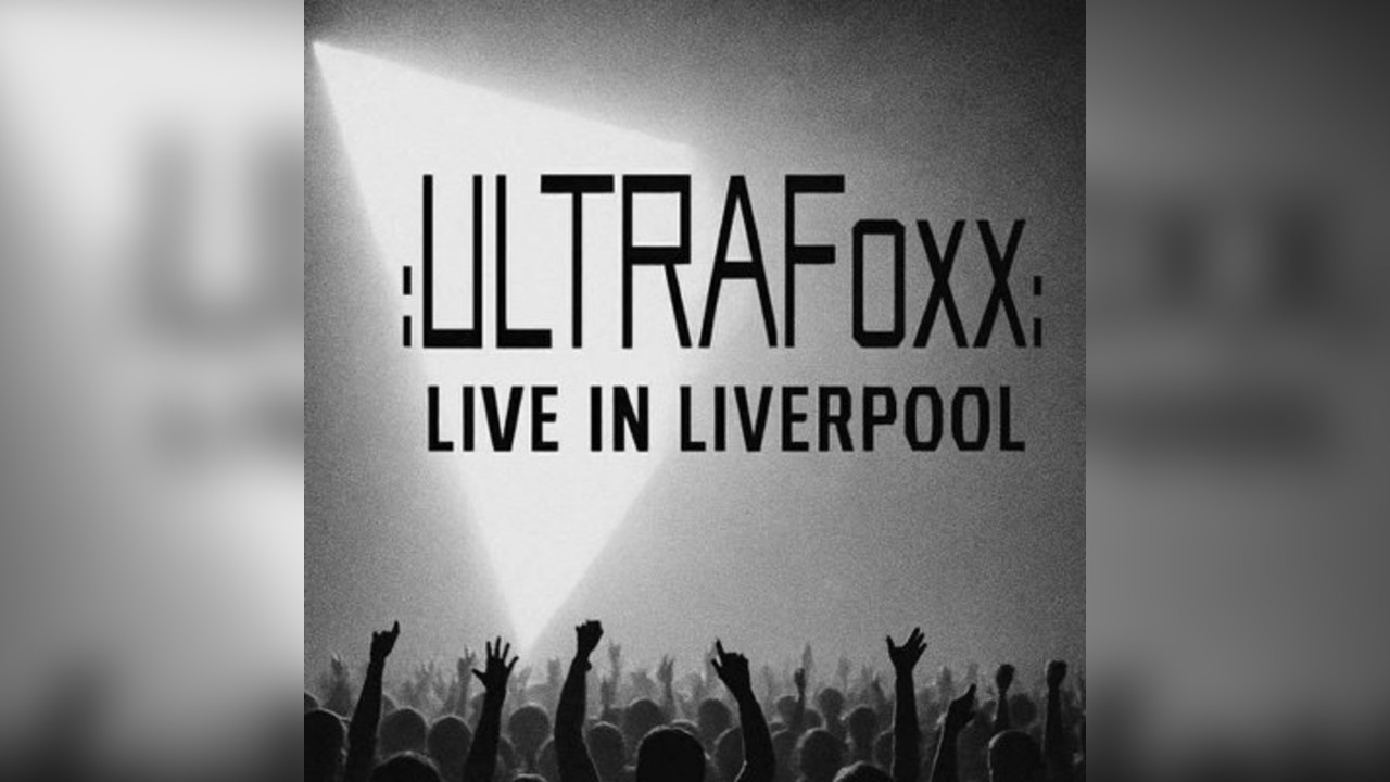 ULTRA:Foxx Live @ Zanzibar Liverpool