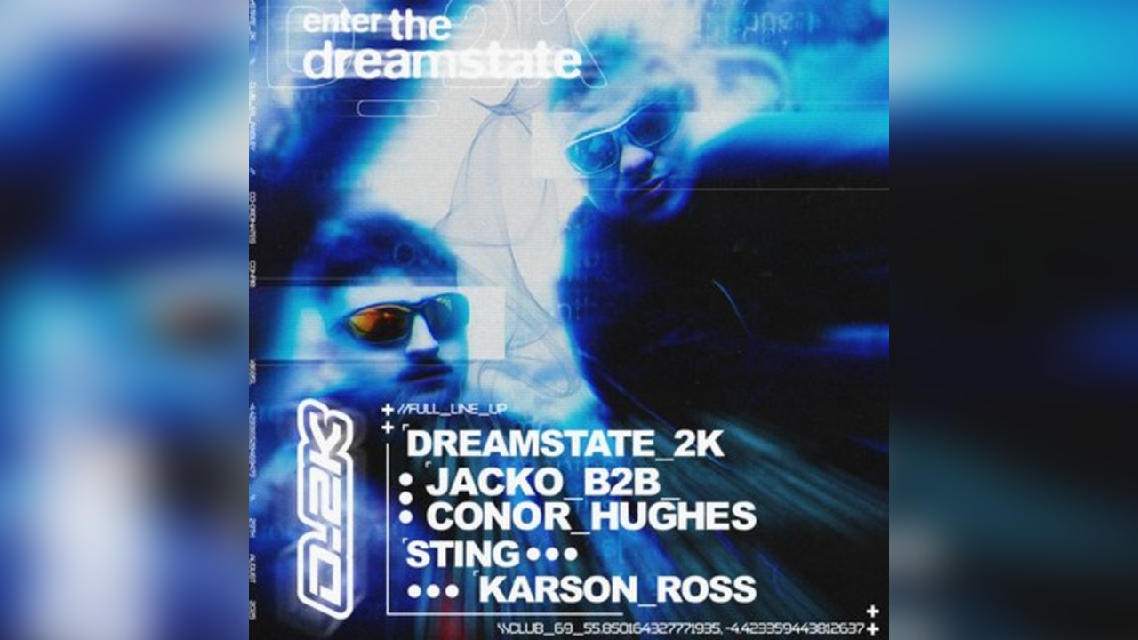 DREAMSTATE_2K: Enter The DREAMSTATE