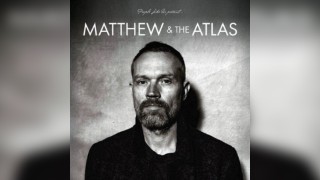 Matthew & The Atlas