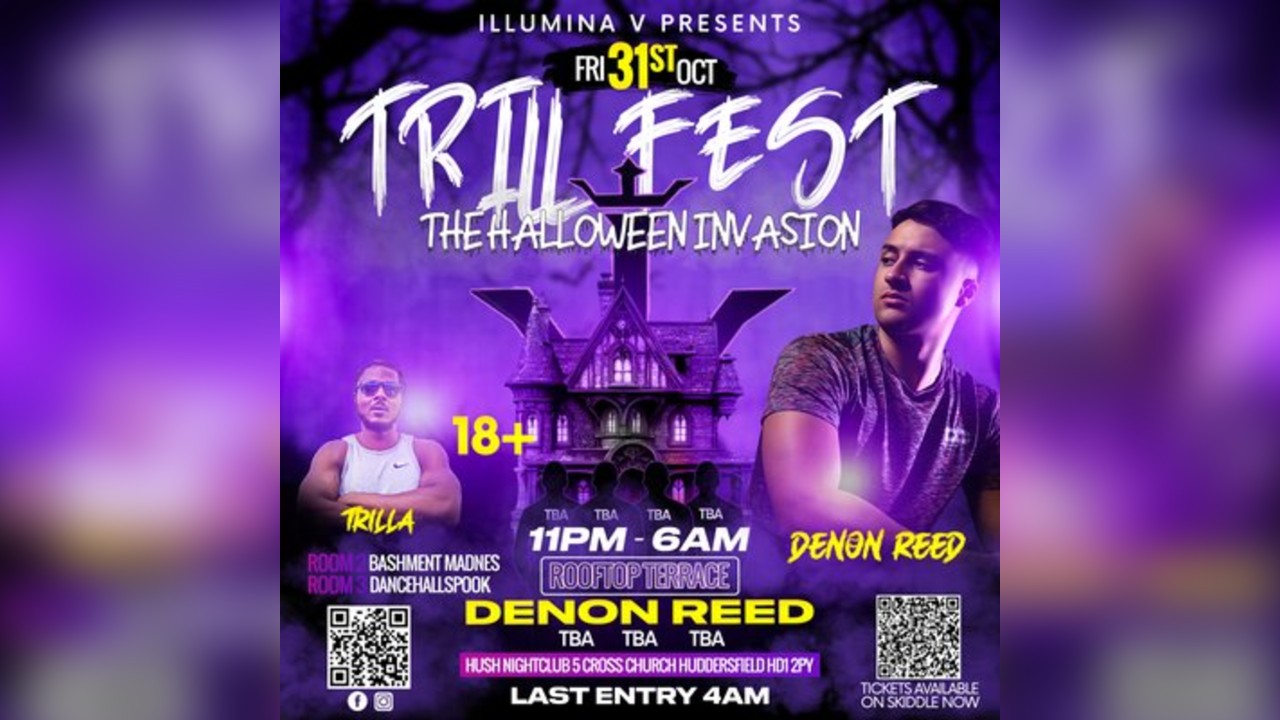 TRILL FEST THE HALLOWEEN INVASION: Denon Reed Edition