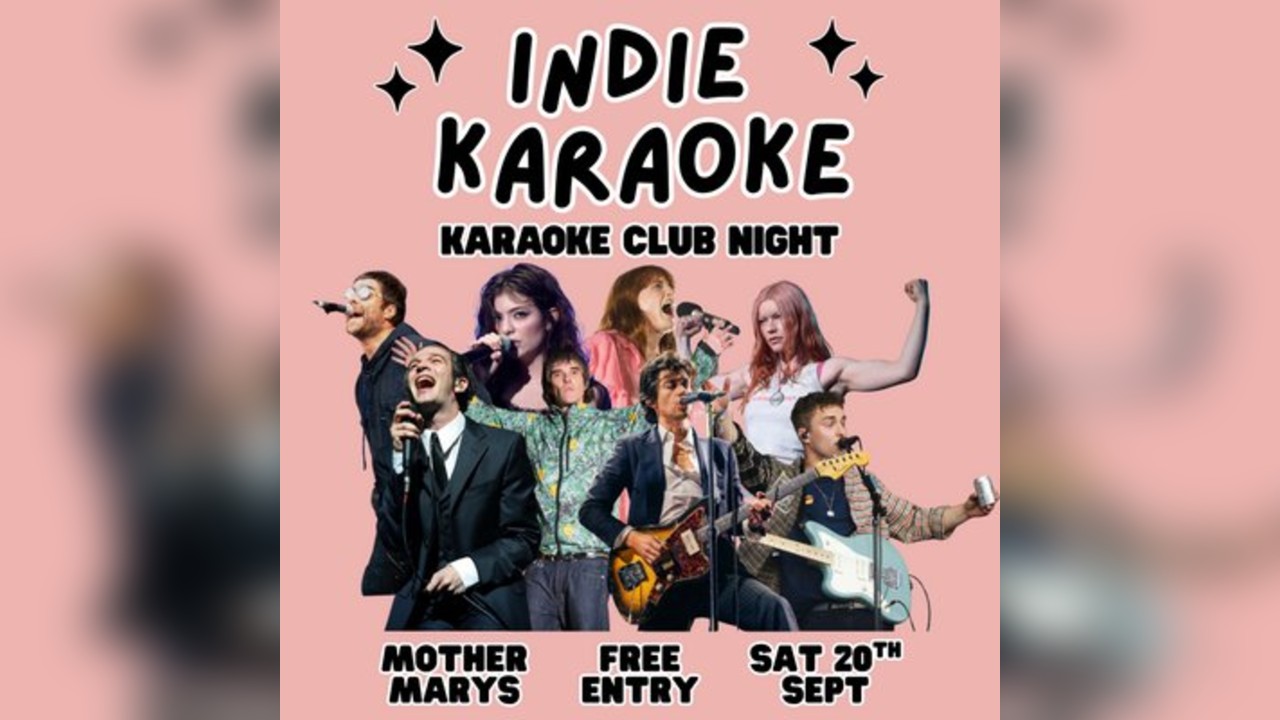 INDIE KARAOKE - Free Entry