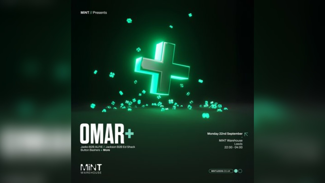 Mint Presents OMAR + (Freshers Week)