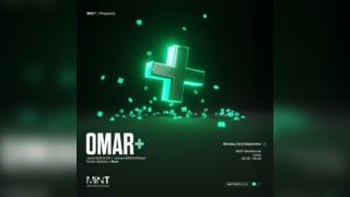 Mint Presents OMAR + (Freshers Week)