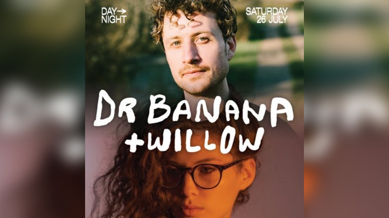 Dr Banana, Willow Open Air 26th July by CNTRL & Club Colette