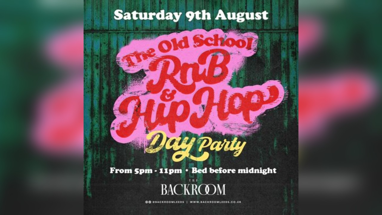 80'S / 90'S RnB & Hip Hop (Day Club Experience)