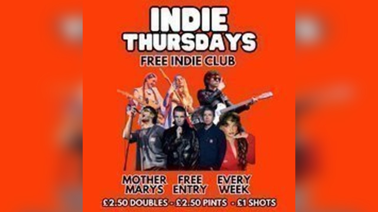 INDIE THURSDAYS - Free Indie Club