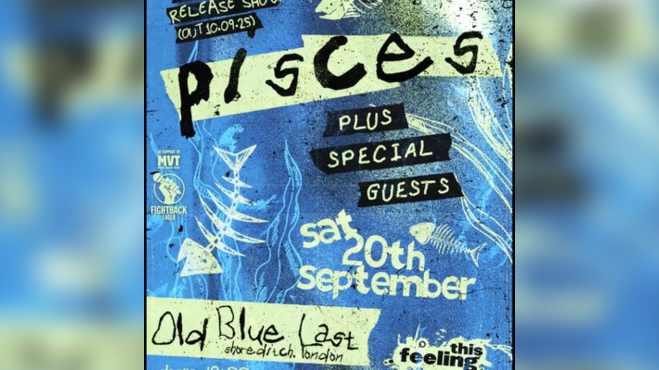 Pisces - London