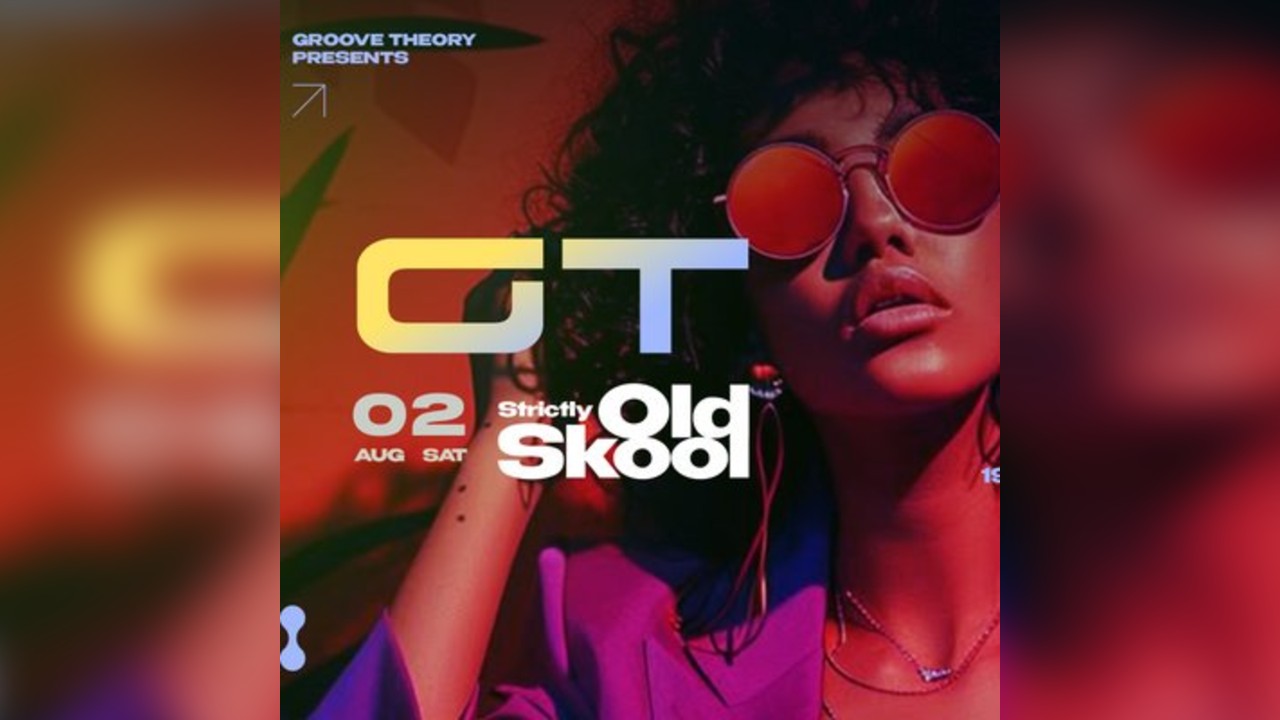 GT (Groove Theory 113)-90s/00s R&B Soul Hip Hop Dancehal Party